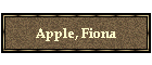 Apple, Fiona