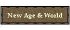 New Age & World