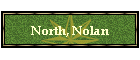 North, Nolan