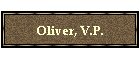 Oliver, V.P.