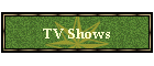TV Shows