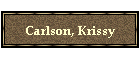 Carlson, Krissy