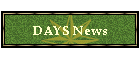 DAYS News