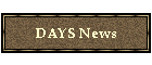 DAYS News