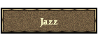 Jazz