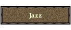 Jazz