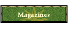 Magazines