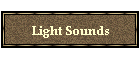 Light Sounds